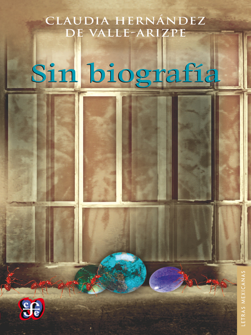 Title details for Sin biografía by Claudia Hernández Del Valle-arizpe - Available